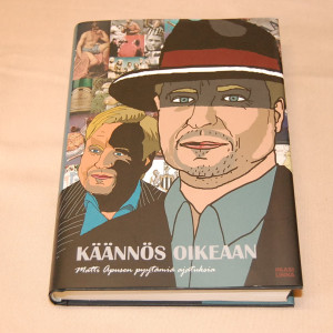 Käännös oikeaan - Matti Apusen pyytämiä ajatuksia